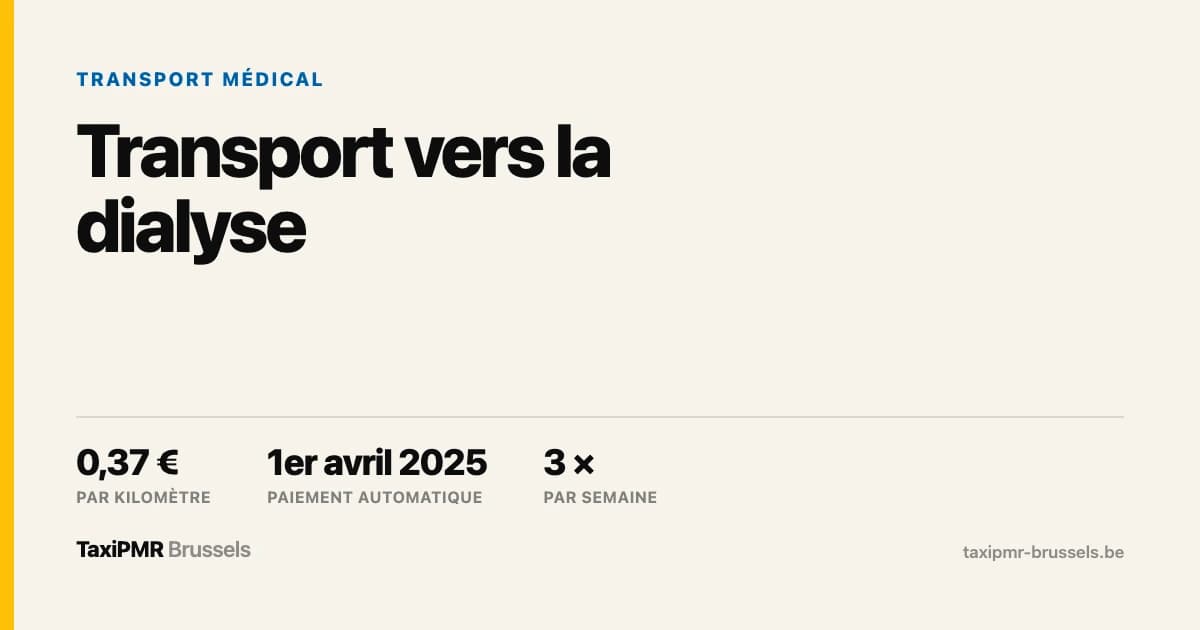 Transport vers la dialyse à Bruxelles : ce que la mutuelle rembourse